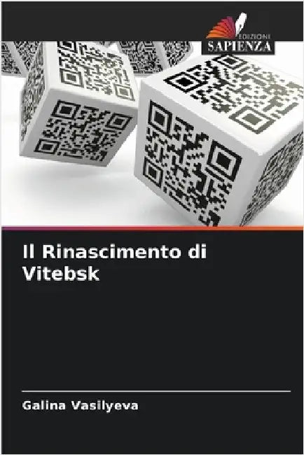 Il Rinascimento di Vitebsk by Vasilyeva, Galina