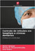 Controlo de infeções em hospitais e clínicas dentárias by Mythri Halappa