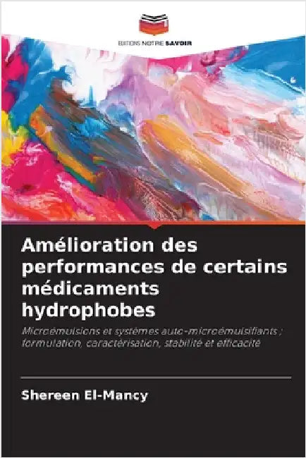 Amélioration des performances de certains médicaments hydrophobes by El-Mancy, Shereen