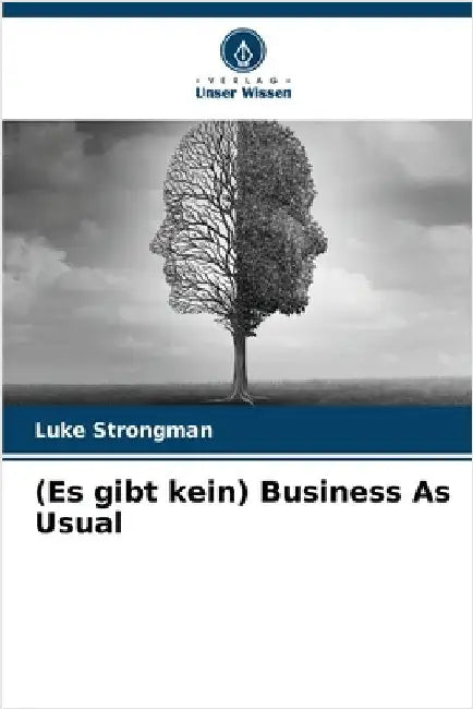 (Es gibt kein) Business As Usual by Strongman, Luke