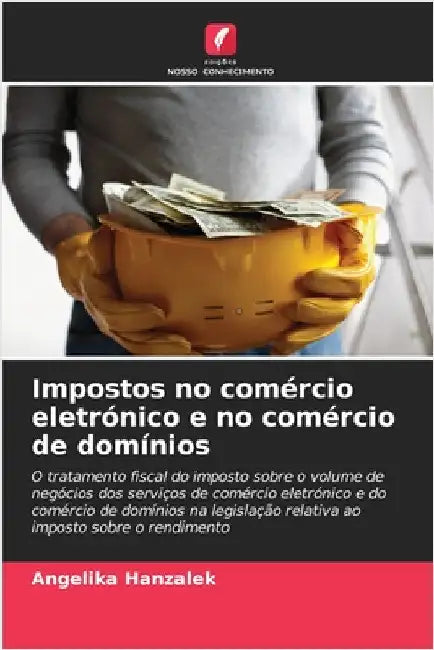 Impostos no comércio eletrónico e no comércio de domínios by Angelika Hanzalek