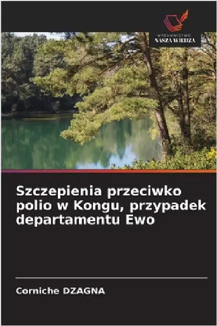 Szczepienia przeciwko polio w Kongu, przypadek departamentu Ewo by Dzagna, Corniche