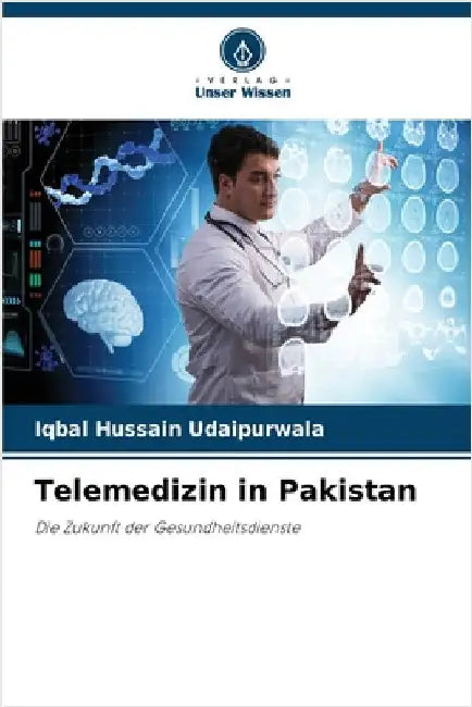 Telemedizin in Pakistan by Iqbal Hussain Udaipurwala