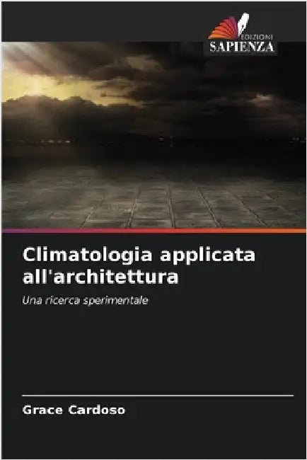 Climatologia applicata all'architettura by Cardoso, Grace