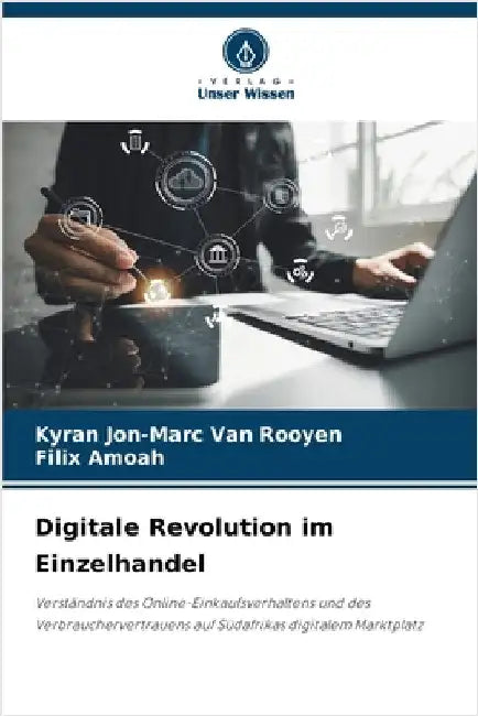 Digitale Revolution im Einzelhandel by Van Rooyen, Kyran Jon-Marc