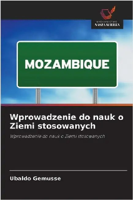 Wprowadzenie do nauk o Ziemi stosowanych by Ubaldo Gemusse