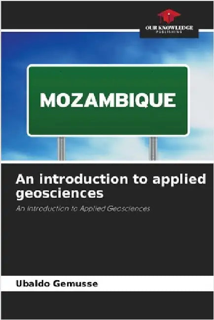An introduction to applied geosciences by Gemusse, Ubaldo