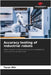 Accuracy testing of industrial robots by Tarun Ahir
