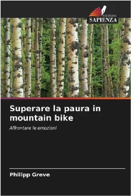 Superare la paura in mountain bike by Philipp Greve