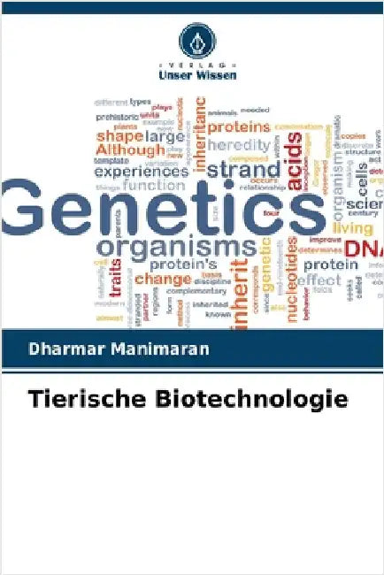 Tierische Biotechnologie by Manimaran, Dharmar