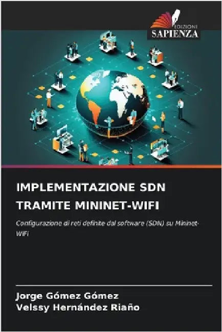 Implementazione Sdn Tramite Mininet-Wifi by Gómez Gómez, Jorge