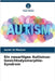Ein neuartiges Autismus-Gesichtsdysmorphie-Syndrom by Aamir Al-Mosawi