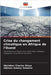 Crise du changement climatique en Afrique de l'Ouest by Oloye, Gbolahan Charles