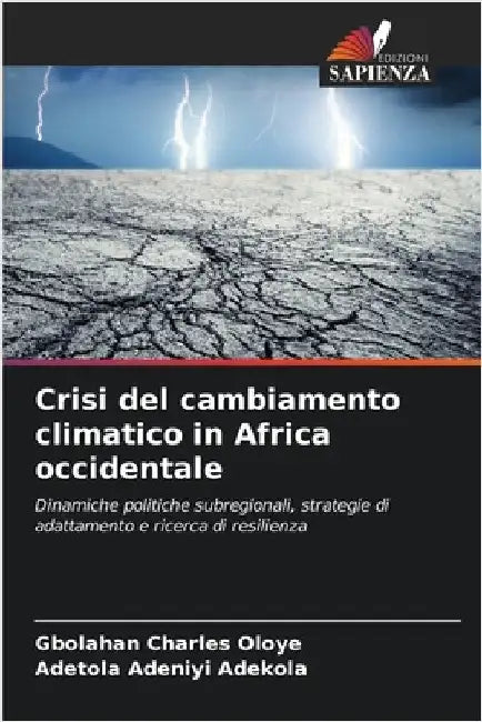 Crisi del cambiamento climatico in Africa occidentale by Oloye, Gbolahan Charles