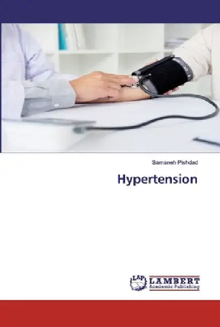 Hypertension by Samaneh Pishdad