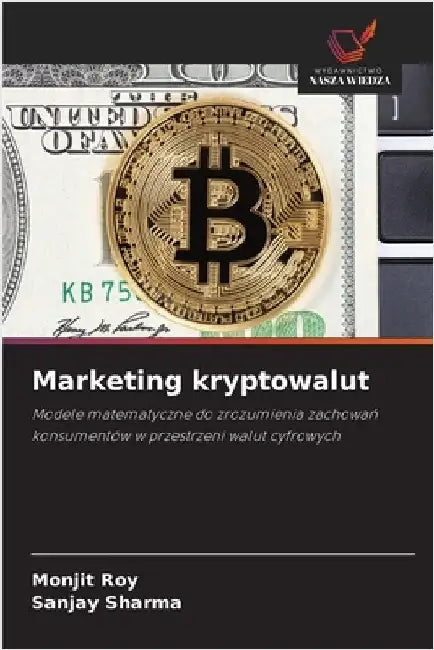 Marketing kryptowalut by Roy, Monjit