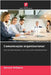 Comunicação organizacional by Aynura Valiyeva