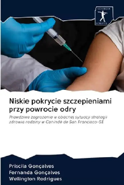 Niskie pokrycie szczepieniami przy powrocie odry by Priscila Gonçalves