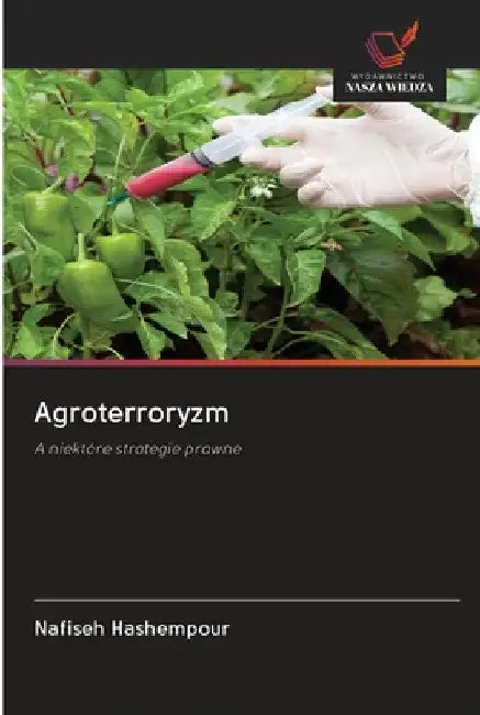 Agroterroryzm by Nafiseh Hashempour