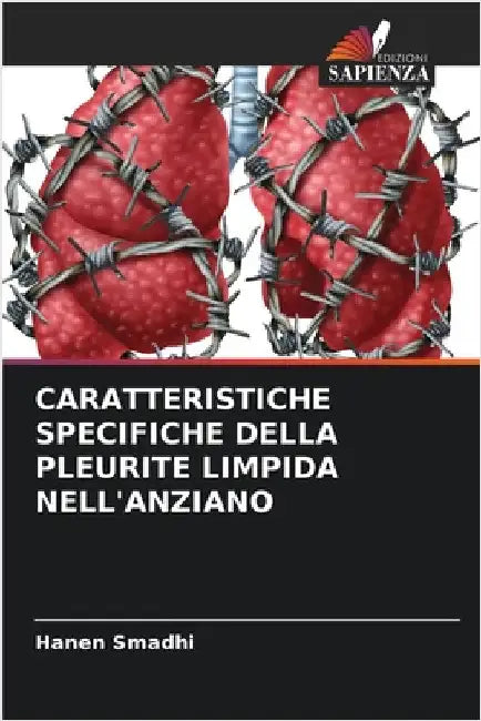 Caratteristiche Specifiche Della Pleurite Limpida Nell'anziano by Smadhi, Hanen