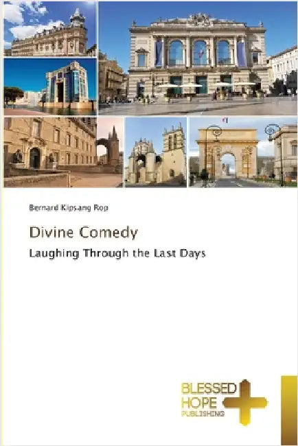 Divine Comedy by Kipsang Rop, Bernard
