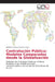 Contratación Pública: Modelos Comparados desde la Globalización by Natalia Francisca Cáceres Luarte
