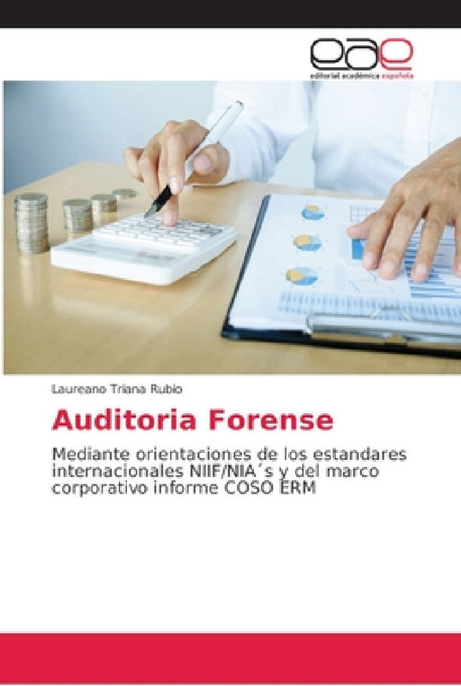 Auditoria Forense by Laureano Triana Rubio