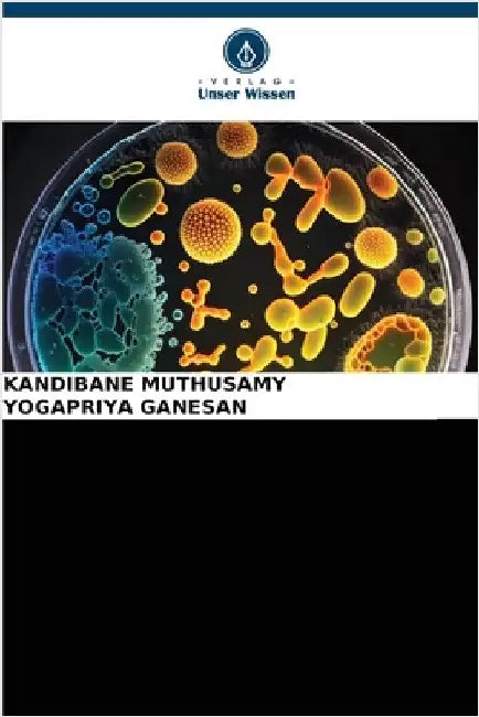 AKTUELLE FORTSCHRITTE bei Bacillus thuringiensis by Muthusamy, Kandibane