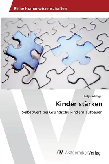 Kinder stärken by Katja Schlager