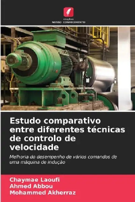 Estudo comparativo entre diferentes técnicas de controlo de velocidade by Chaymae Laoufi, Ahmed Abbou, Mohammed Akherraz