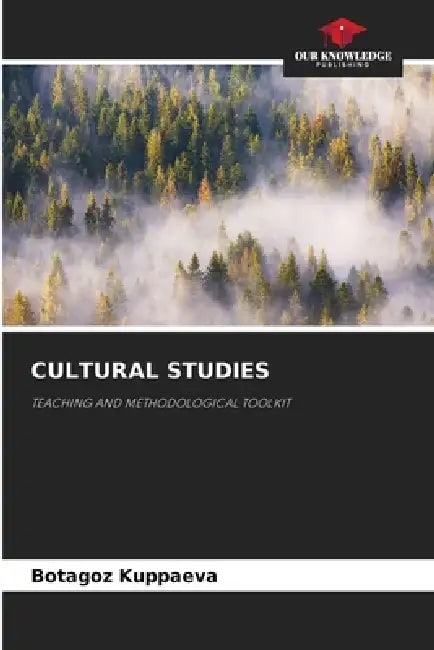 Cultural Studies by Botagoz Kuppaeva