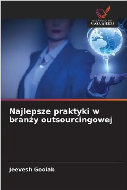 Najlepsze praktyki w branży outsourcingowej by Goolab, Jeevesh
