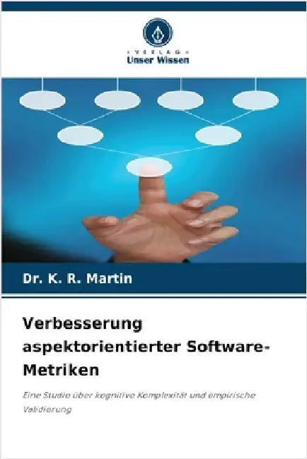Verbesserung aspektorientierter Software-Metriken by Martin, K. R.