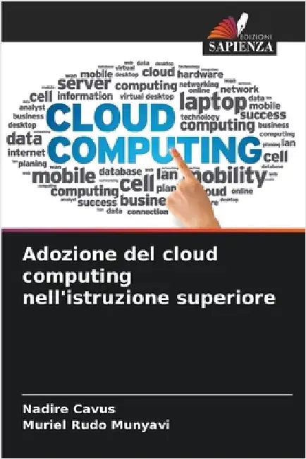Adozione del cloud computing nell'istruzione superiore by Cavus, Nadire