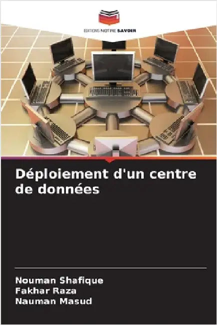 Déploiement d'un centre de données by Shafique, Nouman