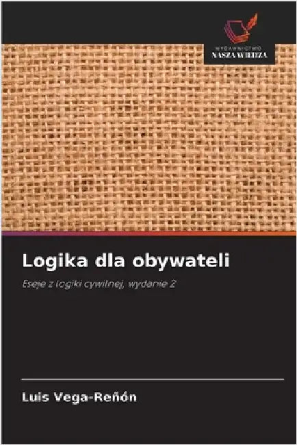 Logika dla obywateli by Vega-Reñón, Luis