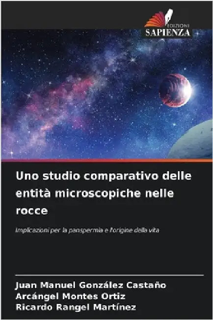 Uno studio comparativo delle entità microscopiche nelle rocce by Juan Manuel González Castaño