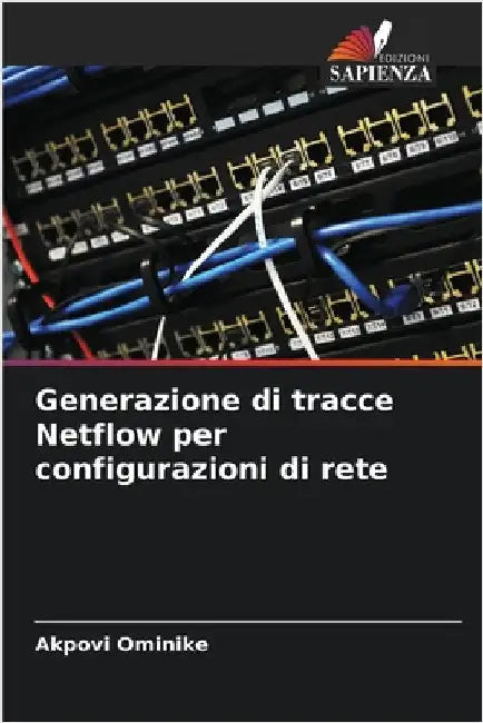 Generazione di tracce Netflow per configurazioni di rete by Ominike, Akpovi