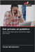 Dal privato al pubblico by Ndindabahizi, Claude