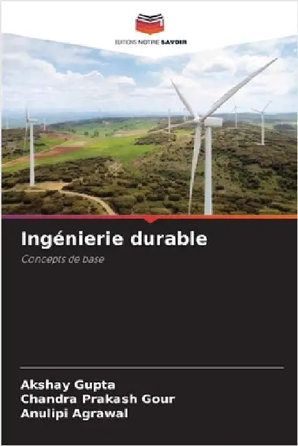 Ingénierie durable by Gupta, Akshay