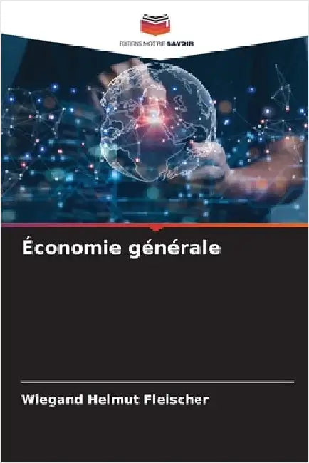 Économie générale by Fleischer, Wiegand Helmut