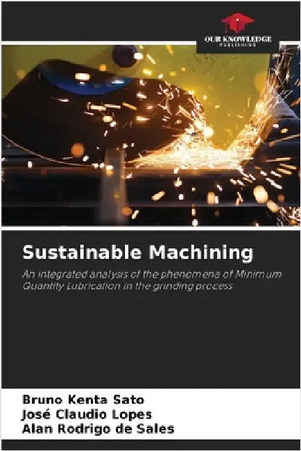 Sustainable Machining by Bruno Kenta Sato