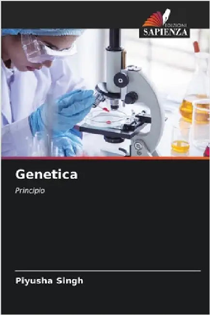 Genetica by Singh, Piyusha