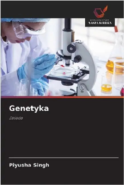 Genetyka by Singh, Piyusha
