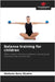 Balance training for children by Stefanie Anna Strahm