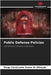 Public Defense Policies by Cavalcante Souza de Athayde, Diego