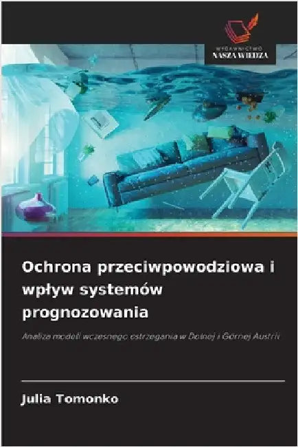 Ochrona przeciwpowodziowa i wplyw systemów prognozowania by Julia Tomonko