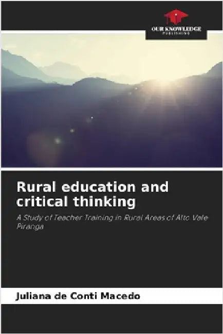 Rural education and critical thinking by Juliana de Conti Macedo