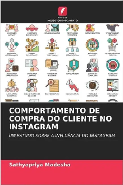 Comportamento de Compra Do Cliente No Instagram by Sathyapriya Madesha