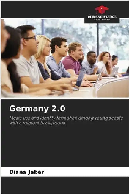 Germany 2.0 by Jaber, Diana